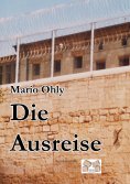 eBook: Die Ausreise