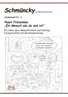 eBook: Schmüncky - Papst Franziskus - Sonderband Nr. 3