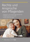 eBook: Rechte und Ansprüche des Pflegenden