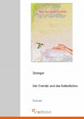 ebook: Der Fremde und das Rotkehlchen