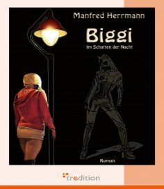 eBook: Biggi - Im Schatten der Nacht