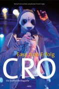 eBook: Cro - Easy zum Erfolg