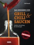 eBook: Das Geheimnis der Grill- & Chilisaucen