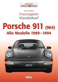 ebook: Praxisratgeber Klassikerkauf Porsche 911 (964)