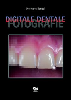 eBook: Digitale Dentale Fotografie