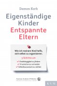 eBook: Eigenständige Kinder – Entspannte Eltern