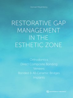 eBook: Restorative Gap Management in the Esthetic Zone