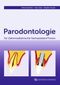 ebook: Parodontologie für Zahnmedizinische Fachassistent*innen