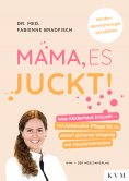 ebook: Mama, es juckt!