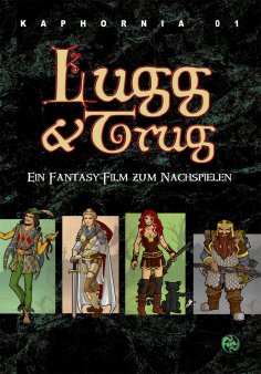 ebook: Abenteuer in Kaphornia 01: Lugg & Trugg