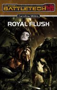 eBook: BattleTech 18: Royal Flush