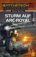 ebook: BattleTech 23: Sturm auf Arc-Royal