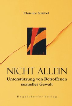 eBook: Nicht allein. Unterstützung von Betroffenen sexueller Gewalt