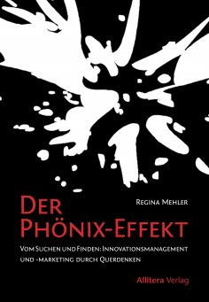 eBook: Der Phönix-Effekt