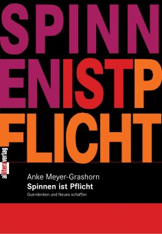 ebook: Spinnen ist Pflicht