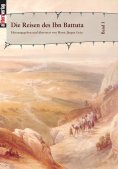 eBook: Die Reisen des Ibn Battuta. Band 1