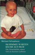 eBook: Im Himmel warten Bäume auf dich