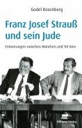eBook: Franz Josef Strauß und sein Jude