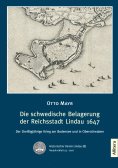 eBook: Die schwedische Belagerung der Reichsstadt Lindau 1647