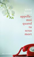 eBook: Appelle-moi quand tu seras mort (eBook)