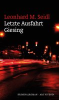 eBook: Letzte Ausfahrt Giesing (eBook)