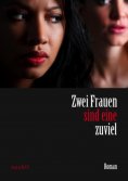 eBook: Zwei Frauen sind eine zuviel