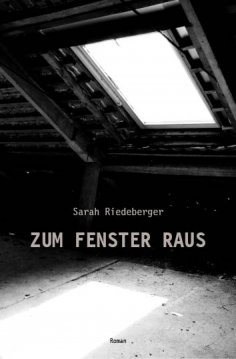 eBook: ZUM FENSTER RAUS