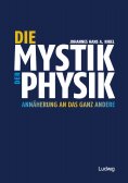 eBook: Die Mystik der Physik
