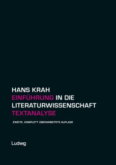 ebook: Einführung in die Literaturwissenschaft. Textanalyse