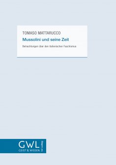 eBook: Mussolini und seine Zeit