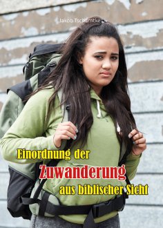 eBook: Einordnung der Zuwanderung aus biblischer Sicht