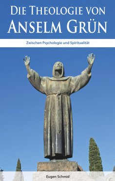 eBook: Die Theologie von Anselm Grün