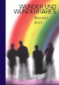 eBook: Wunder und Wunderbares