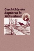 eBook: Geschichte der Baptisten in SüdrusslandPritzkPritz