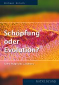 ebook: Schöpfung oder Evolution?