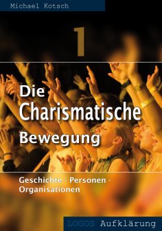 ebook: Die Charismatische Bewegung 1