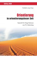 eBook: Orientierung in orientierungsloser Zeit
