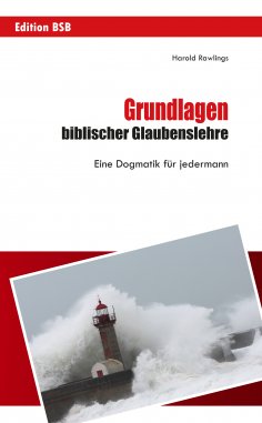 eBook: Grundlagen biblischer Glaubenslehre