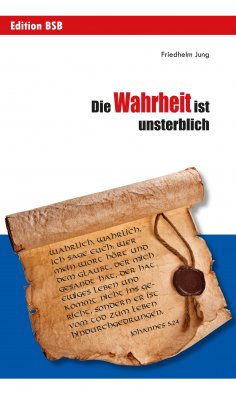 eBook: Die Wahrheit ist unsterblich