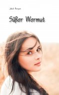 ebook: Süßer Wermut