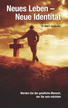 eBook: Neues Leben - neue Identität