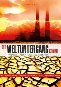 ebook: Der Weltuntergang kommt