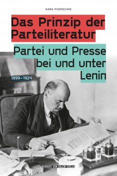 ebook: Das Prinzip der Parteiliteratur