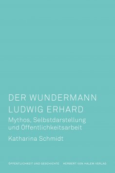 eBook: Der Wundermann Ludwig Erhard