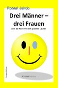 ebook: Drei Männer - drei Frauen