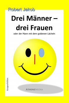 ebook: Drei Männer - drei Frauen