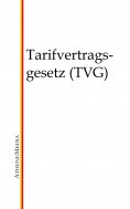 eBook: Tarifvertragsgesetz (TVG)