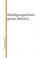 ebook: Kündigungsschutzgesetz (KSchG)
