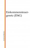 ebook: Einkommensteuergesetz (EStG)