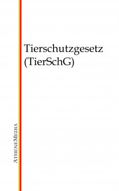 eBook: Tierschutzgesetz (TierSchG)